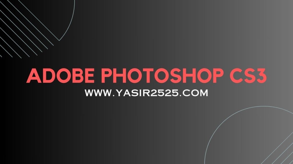 Download Adobe Photoshop CS3