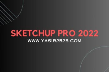 Download Sketchup Pro 2022 Full Version 64 Bit