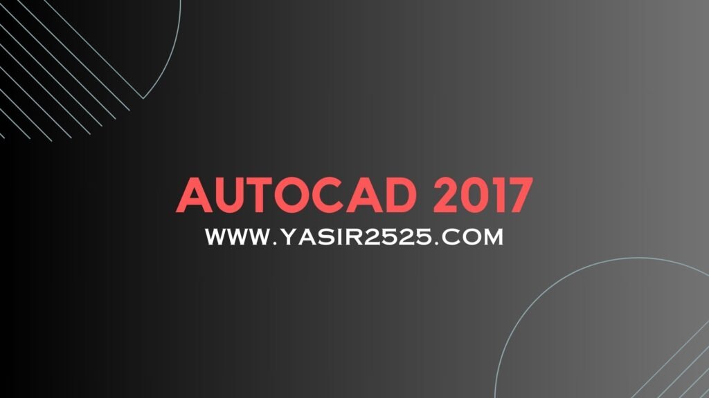 Download AutoCAD 2017