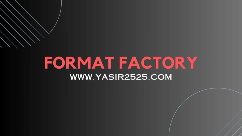 Download Format Factory Terbaru